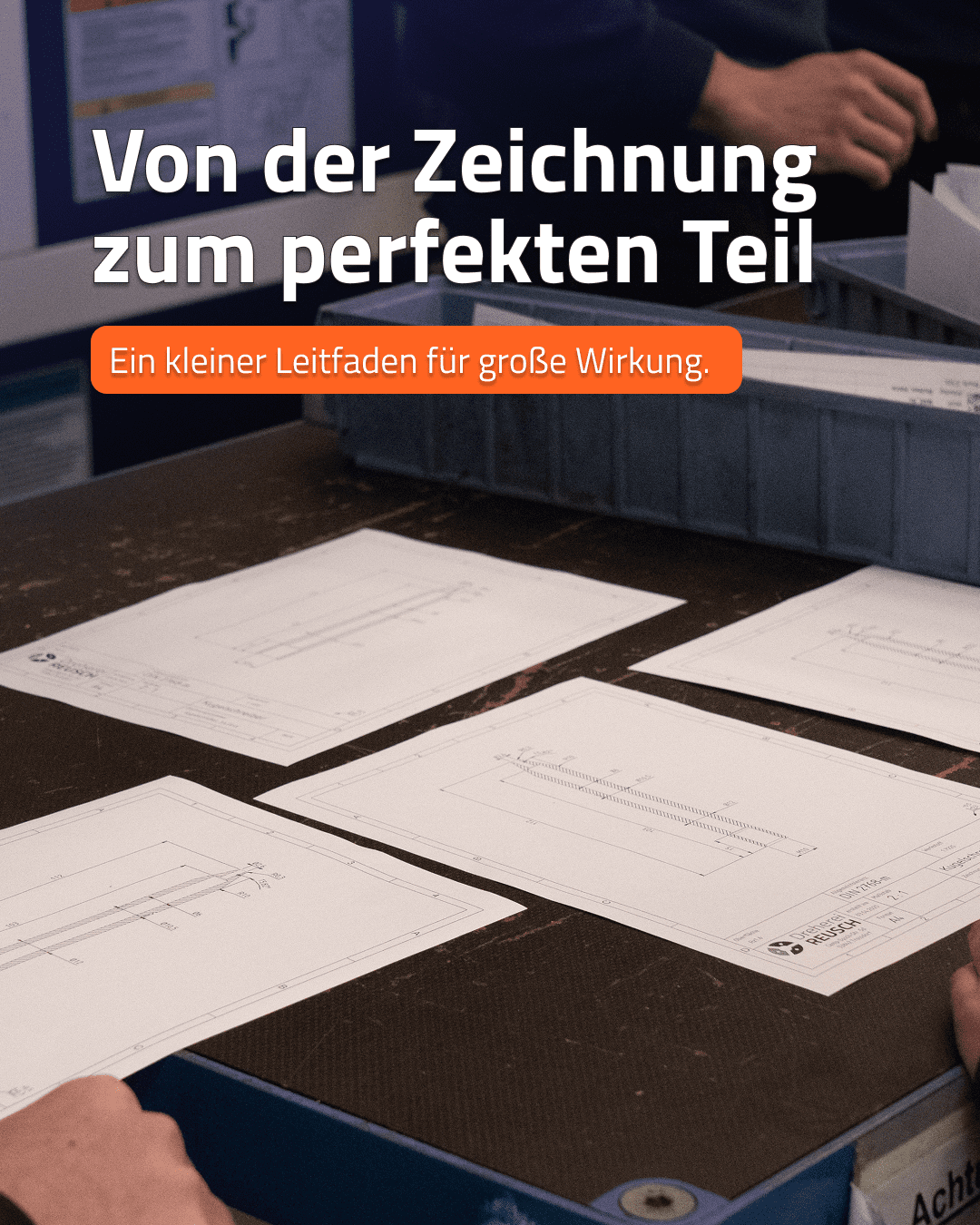 Von der Zeichnung zum perfekten Teil – so klappt’s ohne Umwege.